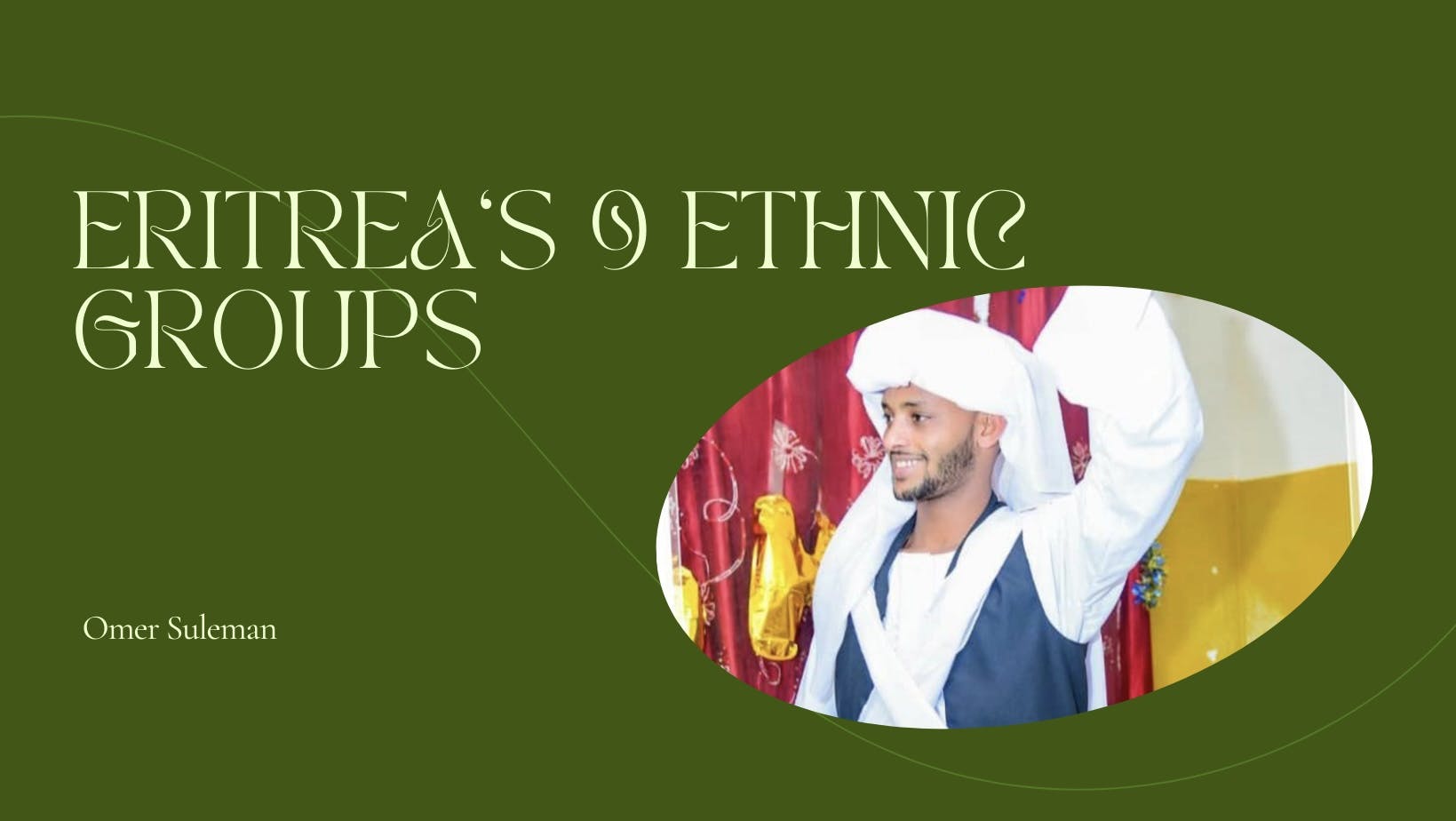 Eritrea 9 Ethnic Groups